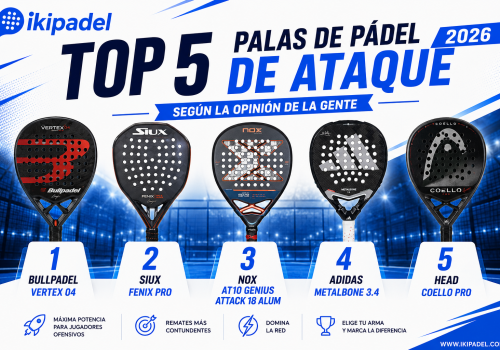 Top 5 palas de pádel de ataque más valoradas por los jugadores en 2026